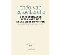 Correspondance avec André Gide et les siens: 1899-1926