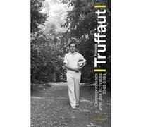 François Truffaut – Correspondance avec des écrivains – 1948-1984 – Broché (Gallimard)