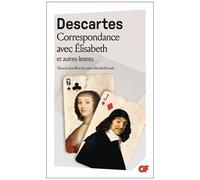 Correspondance avec Élisabeth et autres lettres