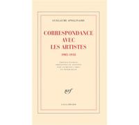 Correspondance avec les artistes (1903-1918) - Guillaume Apollinaire - Gallimard - broché - Roman