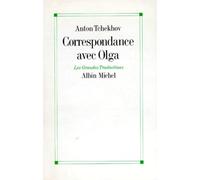 Correspondance avec Olga (1899-1904)