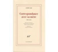 Correspondance avec sa mère André Gide (Auteur), Henri Thomas (Préface), Claude Martin (Edité par)
