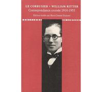 Correspondance croisée 1910-1955 2 Volumes, Tome 1 et 2, Édition établie, présentée et annotée par Marie-Jeanne Dumont - Le Corbusier - Du Linteau Eds - Coffret - Lettres