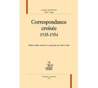 Correspondance Croisée (1935-1954)