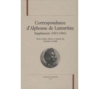 Correspondance D'alphonse De Lamartine - Suppléments (1811-1866)