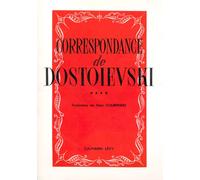 Correspondance de Dostoïevski, tome 4 (livre non massicoté)