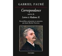 Correspondance de Gabriel Fauré