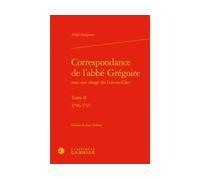 Correspondance de l'abbé Grégoire 1796-1797 - Abbé Grégoire - Classiques Garnier - broché - Etude