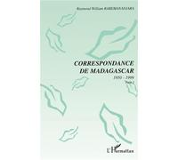 Correspondance de madagascar 1950-1999 Tome 1 - Raymond-William Rabemananjara - L'harmattan - broché - Etude