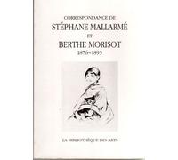 Correspondance De Mallarme Et Berthe Morisot