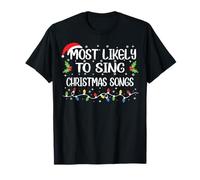Correspondance de Noël en Famille la Plus susceptible de Chanter la Chanson de Noël T-Shirt