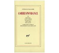 Correspondance De Stéphane Mallarmé Tome 11 - Supplément, Errata Et Addenda Aux Tomes I À X (1862-1898)