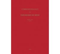 Correspondance De Théodore De Bèze - Tome 30 (1589)