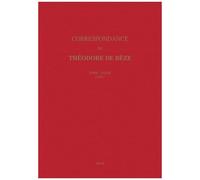 Correspondance De Théodore De Bèze - Tome 33 (1592)