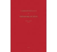 Correspondance De Théodore De Bèze - Tome 33 (1592)
