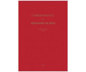 Correspondance De Théodore De Bèze - Tome 33 (1592)