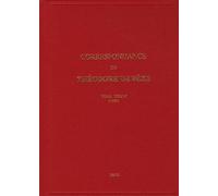 Correspondance De Théodore De Bèze - Tome 36 (1595)