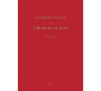 Correspondance De Théodore De Bèze - Tome 39 (1598)