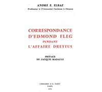 Correspondance d'Edmond Fleg pendant l'affaire Dreyfus