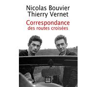Correspondance Des Routes Croisées 1945-1964