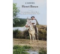 Correspondance d'Henri Bosco avec Joseph d'Arbaud (1924-1947)