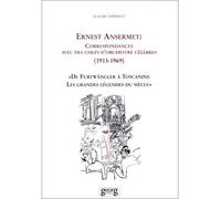 Correspondance e.ansermet/chefs d'orchestre celebres - C. Tappolet - Georg - broché - Livre