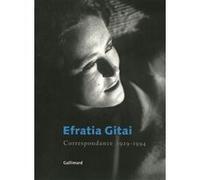 Correspondance Efratia Gitaï (Auteur), Katherine Werchowski (Traduction)