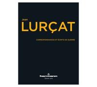 Correspondance et Écrits de guerre 1913-1918 - Jean Lurçat - Hermann - broché - Essai