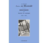 Correspondance et Journal de campagne 1914-1917