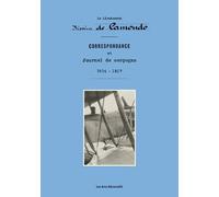 Correspondance et journal de campagne de Nissim de Camondo: 1914-1917