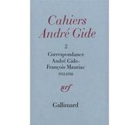Correspondance François Mauriac (Auteur), André Gide (Auteur), Jacqueline Morton (Edité par)