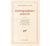 Correspondance générale Roger Martin Du Gard (Auteur), Maurice Rieuneau (Edité par)
