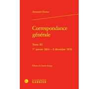 Correspondance générale: 1er janvier 1864 - 8 décembre 1870 (Tome XI)