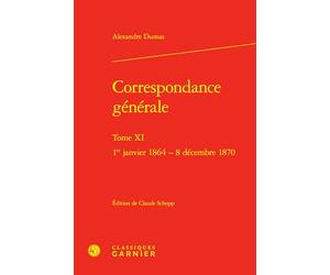 Correspondance générale: 1er janvier 1864 - 8 décembre 1870 (Tome XI)