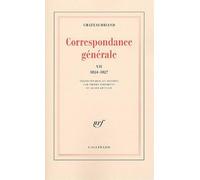 Correspondance générale: 6 juin 1824 - 31 décembre 1827 (7)