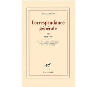 Correspondance générale François René De Châteaubriand (Auteur)
