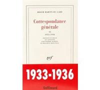 Correspondance générale Roger Martin du Gard (Auteur), Maurice Rieuneau (Edité par), Pierre Bardel (Edité par)
