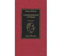 Correspondance Générale - Tome 1
