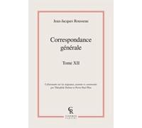 Correspondance Générale - Tome 12