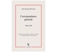 Correspondance Générale - Tome 12