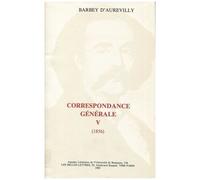 Correspondance Générale - Tome 5, 1856