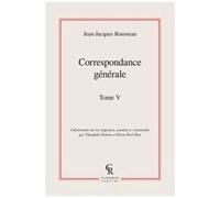 Correspondance Générale - Tome 5