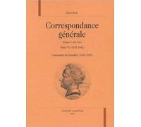 Correspondance générale, tome 6, 1837-1842