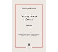 Correspondance Générale - Tome 7