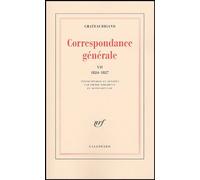 Correspondance générale François René De Châteaubriand (Auteur)