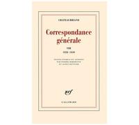 Correspondance Générale - Tome 8, 1828-1830