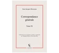 Correspondance Générale - Tome 9