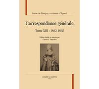 Correspondance générale Tome XIII : 1863-1865