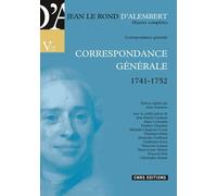 Correspondance Générale - Volume 2, 1741-1752