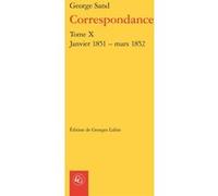 Correspondance George Sand (Auteur), Georges Lubin (Editeur du volume), Pierre Glaudes (Collection dirigée par), Paolo Tortonese (Collection dirigée par)